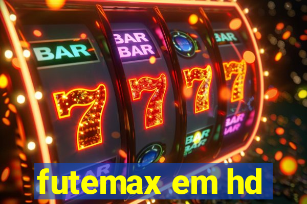 futemax em hd